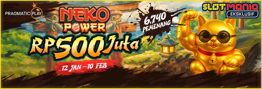 NekoPower Rp 500 Juta Rewards
